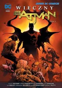 Wieczny Batman: Tom 3