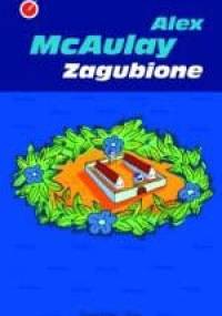 Zagubione - Alex McAulay