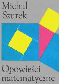 Opowieści matematyczne - Michał Szurek