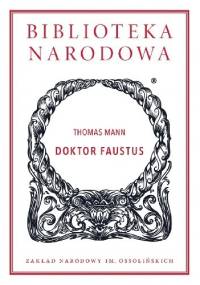 Doktor Faustus - Thomas Mann