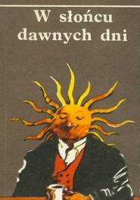 W słońcu dawnych dni - Hermann Hesse