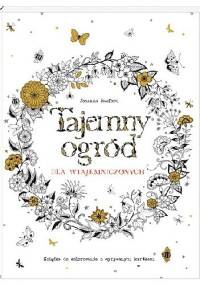 Tajemny ogród dla wtajemniczonych - Johanna Basford