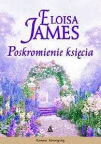 Poskromienie księcia - Eloisa James