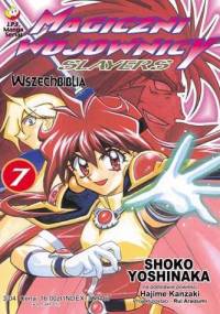 Magiczni Wojownicy - Slayers t. 7 - Shoko Yoshinaka