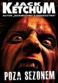 Poza sezonem - Jack Ketchum