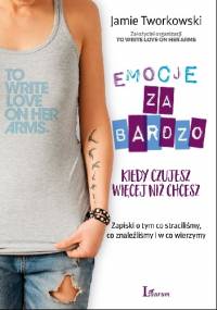 Emocje ZA BARDZO - Jamie Tworkowski