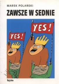 Zawsze w sednie - Marek Polański