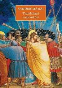 Trzydzieści srebrników - Sándor Márai