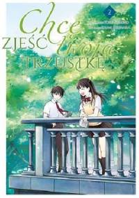 Chcę zjeść twoją trzustkę #2 - Yoru Sumino, Idumi Kirihara