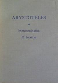 Meteorologika; O świecie - Arystoteles