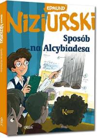 Sposób na Alcybiadesa - Edmund Niziurski