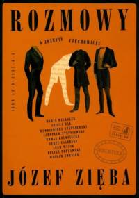 Rozmowy o Józefie Czechowiczu - Józef Zięba