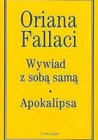 Wywiad z sobą samą. Apokalipsa - Oriana Fallaci