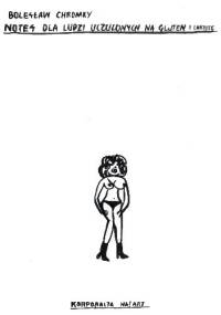 Notes dla ludzi uczulonych na gluten i laktozę - Bolesław Chromry