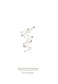 SoundLab. Rozmowy - Maciej Kaczmarski