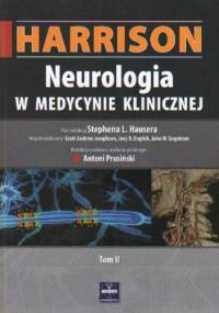 Harrison. Neurologia w medycynie klinicznej. Tom II