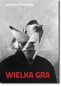 Wielka Gra - Leopold Trepper