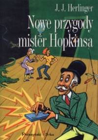 Nowe przygody mister Hopkinsa - Juliusz Jerzy Herlinger