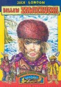 Bellew Zawierucha - Jack London
