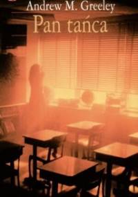 Pan tańca - Andrew M. Greeley
