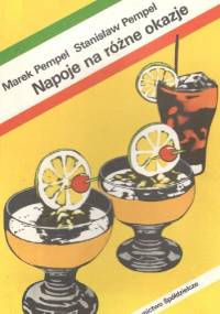 Napoje na różne okazje - Stanisław Pempel