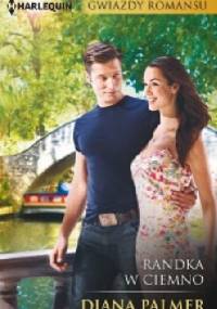 Randka w ciemno - Diana Palmer