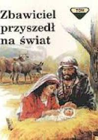 Zbawiciel przyszedł na świat - Penny Frank