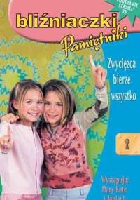 Bliźniaczki. Pamiętniki. Zwycięzca bierze wszystko - Megan Stine