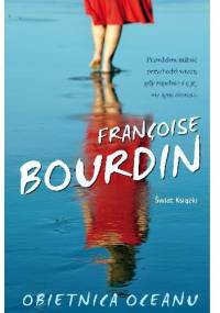 Obietnica oceanu - Françoise Bourdin