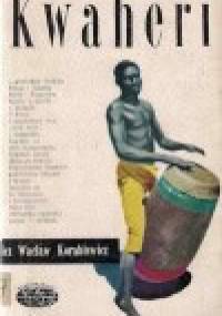 Kwaheri - Wacław Korabiewicz