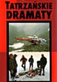 Tatrzańskie dramaty - Maciej Kuczyński