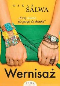 Wernisaż - Oskar Salwa