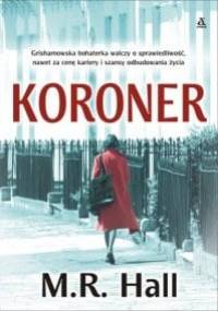 Koroner - M.R. Hall