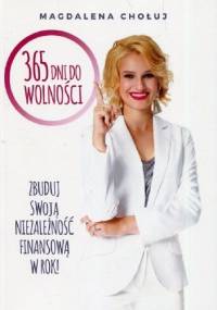 365 dni do wolności - Magdalena Chołuj