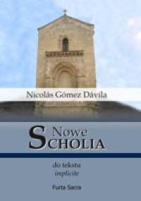 Nowe scholia do tekstu implicite.Tom II - Nicolás Gómez Dávila
