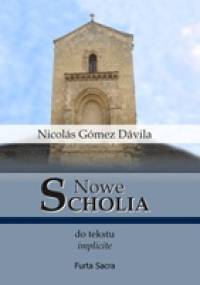 Nowe scholia do tekstu implicite.Tom II - Nicolás Gómez Dávila