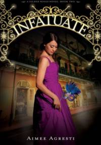 Infatuate - Aimee Agresti