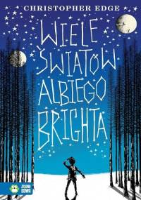 Wiele światów Albiego Brighta - Christopher Edge