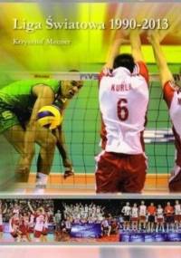 Liga Światowa 1990-2013 - Krzysztof Mecner