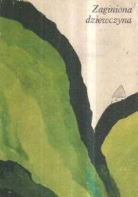 Zaginiona dziewczyna - Ludwik Świeżawski
