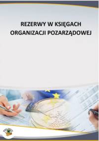 Rezerwy w księgach organizacji pozarządowej - Krystyna Dąbrowska