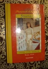 Anastazja Ostatnia wielka księżniczka - Carolyn Meyer