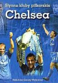 Chelsea. Słynne kluby piłkarskie - Michał Pol
