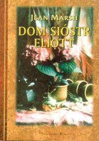 Dom sióstr Eliott - Jean Marsh