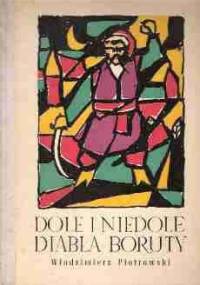 Dole i niedole Diabła Boruty - Włodzimierz Piotrowski