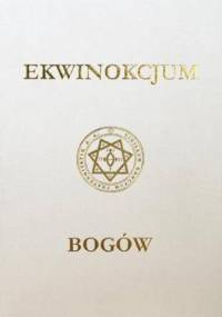 Ekwinokcjum Bogów - Aleister Crowley