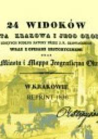 24 widoków miasta Krakowa - Jan Nepomucen Głowacki
