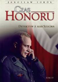 Czas Honoru. Detektyw z Alei Szucha