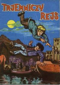 Tajemniczy rejs - Janusz Christa, Adam Kołodziejczyk