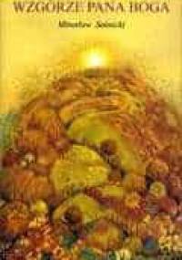 Wzgórze Pana Boga - Mirosław Sośnicki